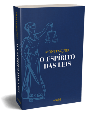 O Espírito das Leis - Montesquieu