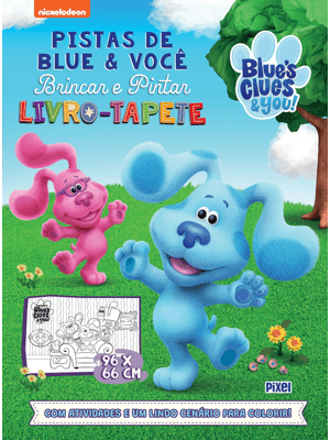 Pistas de Blue & Você: Brincar e Pintar - Livro-Tapete