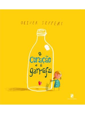 O Coração e a Garrafa