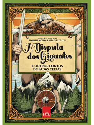 A Disputa dos Gigantes e Outros Contos de Fadas Celtas