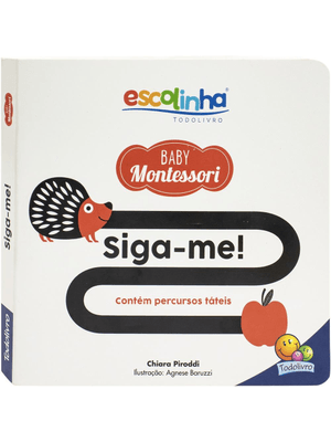 Escolinha Baby Montessori - Contrastes! Siga-Me!