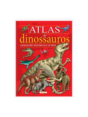 Atlas de Dinossauros, Animais Pré-Históricos e Outros