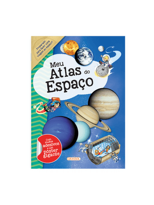 Meu Atlas do Espaço - Preparado para Fazer Uma Viagem Ao Espaço?