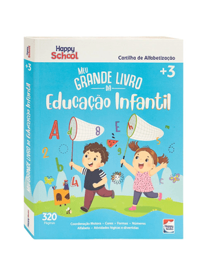 Happy School Cartilha de Alfabetização: Educação Infantil