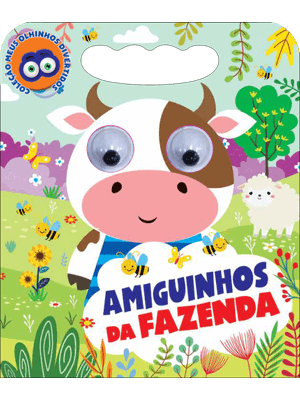 Coleção Meus Olhinhos Divertidos - Amiguinhos da Fazenda