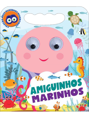 Coleção Meus Olhinhos Divertidos - Amiguinhos Marinhos