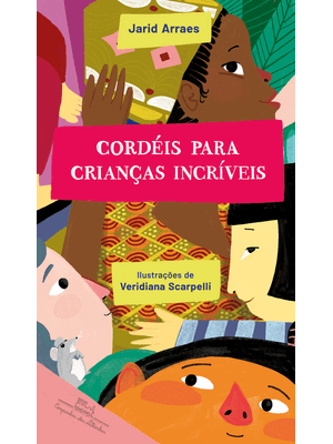 Cordéis para Crianças Incríveis