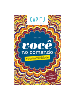 Você no Comando: #Partiufelicidade