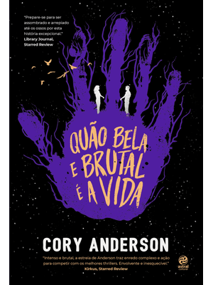 Quão Bela e Brutal É a Vida