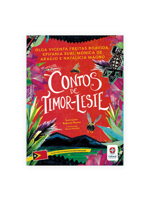 Volta Ao Mundo Falando Português - Contos de Timor-Leste