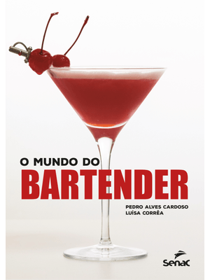 O Mundo do Bartender
