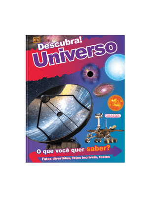 Descubra! Universo - Fatos Divertidos, Fotos Incríveis e Testes
