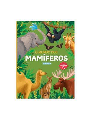 Para Explorar - o Mundo dos Mamíferos