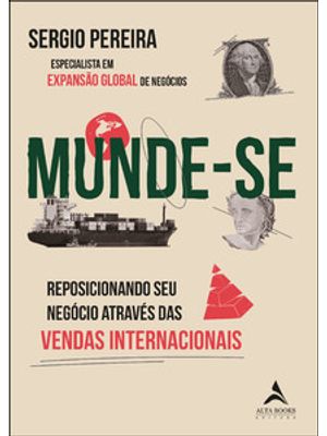 Munde-Se: Reposicionando Seus Negócios Através das Vendas Internacionais