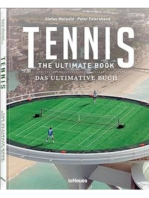 Tennis: The Ultimate Book