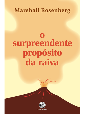 O Surpreendente Propósito da Raiva: Indo Além do Controle para Encontrar a Função Vital da Raiva