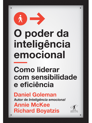 O Poder da Inteligência Emocional: Como Liderar com Sensibilidade e Eficiência