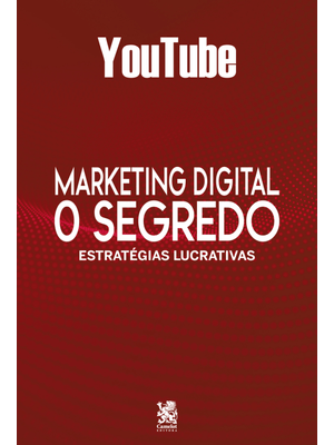 Marketing Digital o Segredo - Youtube