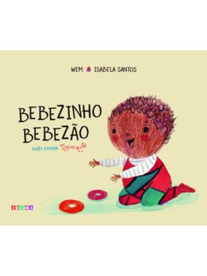 Bebezinho, Bebezão