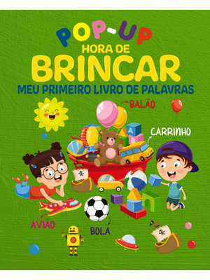 Hora de Brincar Meu Primeiro Livro de Palavras - Pop-Up