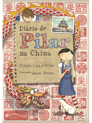 Diário de Pilar na China (Nova Edição)