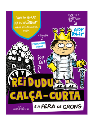 Rei Dudu Calça-Curta e a Fera de Crong