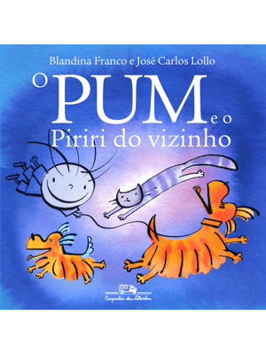 O Pum e o Piriri do Vizinho