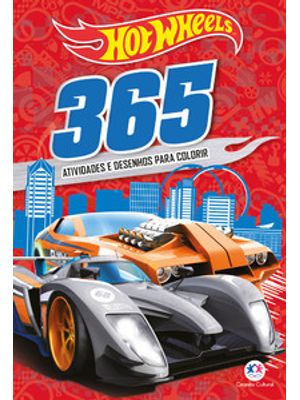 Hot Wheels - 365 Atividades e Desenhos para Colorir