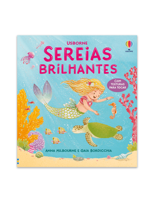 Sereias Brilhantes: Livrinhos com Texturas Brilhantes