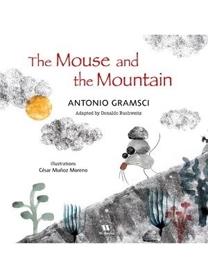 The Mouse and The Mountain