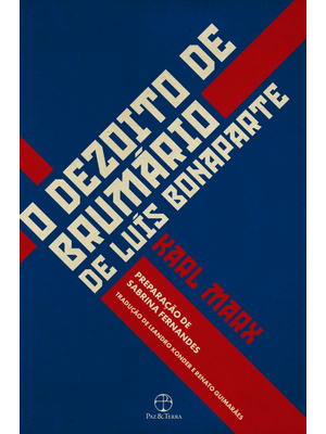 O Dezoito de Brumário de Luís Bonaparte