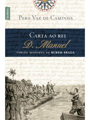 Carta Ao Rei D. Manuel (Edição de Bolso)