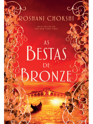 As Bestas de Bronze: Livro 3 da Série os Lobos Dourados