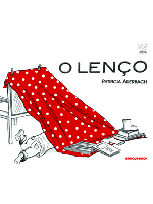 O Lenço (Nova Edição)