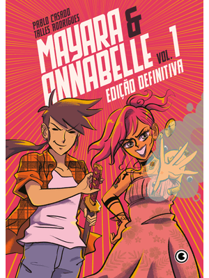Mayara & Annabelle Edição Definitiva - Vol. 1