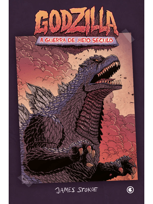 Godzilla – a Guerra de Meio Século