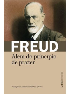 Além do Princípio de Prazer