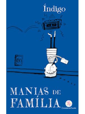 Manias de Família