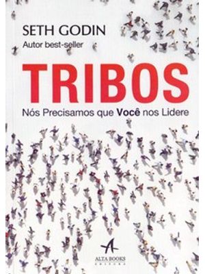 Tribos: Nós Precisamos Que Vocês nos Liderem