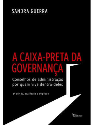 A Caixa-Preta da Governança (Edição Ampliada)