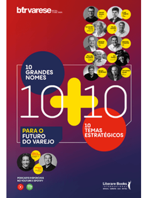 10 Grandes Nomes + 10 Temas Estratégicos para o Futuro do Varejo