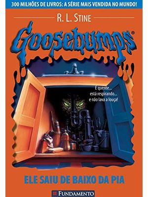 Goosebumps 13 - Ele Saiu de Baixo da Pia