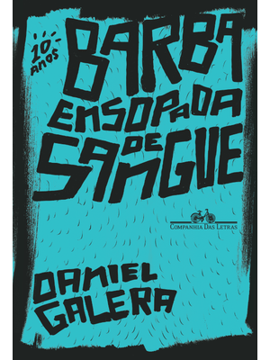 Barba Ensopada de Sangue (Edição Especial de 10 Anos)