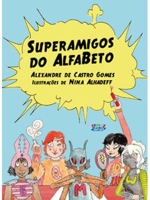 Superamigos do Alfabeto