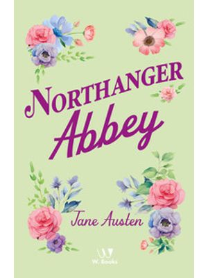 Northanger Abbey
