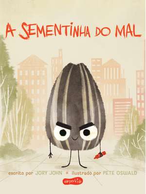 A Sementinha do Mal (Esquadrão do Rango)