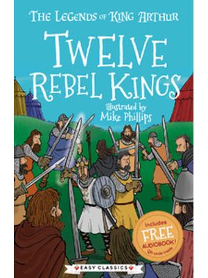 Twelve Rebel Kings