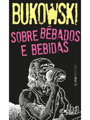 Sobre Bêbados e Bebidas