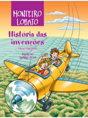 História das Invenções – Edição Comentada