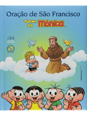 Oração de São Francisco Turma da Mônica